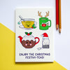 'Festivi-Teas' Funny Tea Christmas Card - Of Life & Lemons®