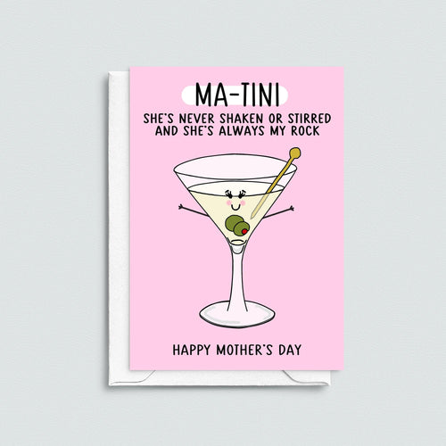 Funny Mother's Day Card featuring a Martini cocktail and clever puns