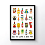 'May The Sauce Be With You' Poster