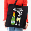 Prosecco Pun Christmas Tote Bag