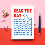 'Seas The Day' Notebook