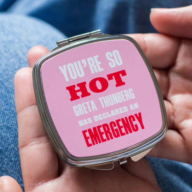 Funny 'You're So Hot' Compact Mirror Compact Mirror Of Life & Lemons® 