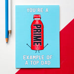 A card for Dad featuring an illustration of a bottle of Prime and a funny pun