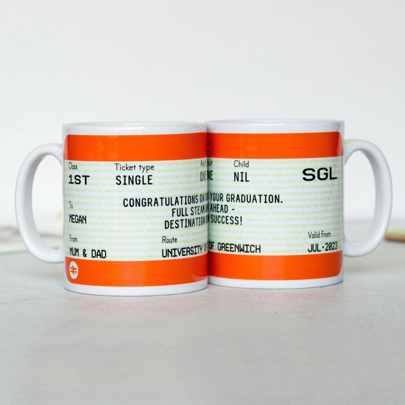 A mug designed to look like a train ticket personalised with a graduates name and a quote