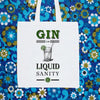 'Gin is Liquid Sanity' Tote Bag Tote Bag Of Life & Lemons 