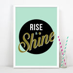 'Rise & Shine' Print Typographic Collection Of Life & Lemons 