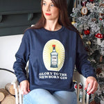 'Glory to the Newborn Gin' Christmas Jumper Sweatshirt Of Life & Lemons 